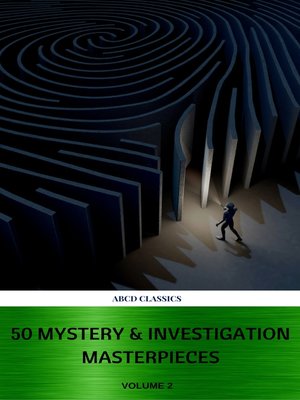 50 Mystery & Investigation Masterpieces (Active TOC) (ABCD Classics) vol - ebook